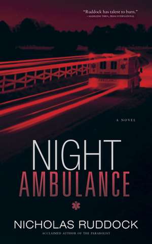 Night Ambulance de Nicholas Ruddock