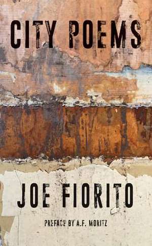 City Poems de Joe Fiorito