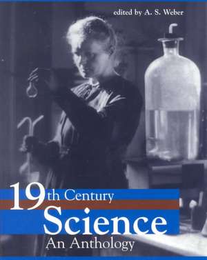 Nineteenth-Century Science de A. Scott Weber