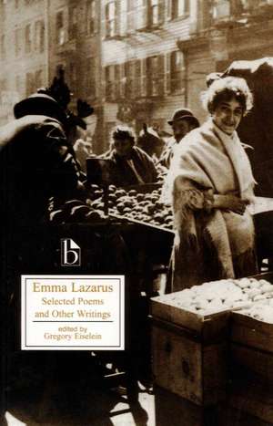 Emma Lazarus: Selected Poems and Other Writings de Emma Lazarus