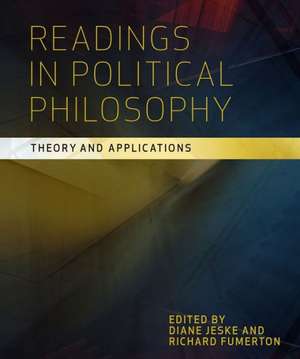 Readings in Political Philosophy de Diane Jeske