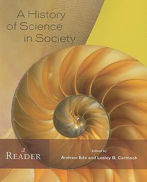 A History of Science in Society de Andrew Ede