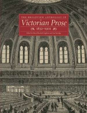 The Broadview Anthology of Victorian Prose, 1832-1901 de Mary Elizabeth Leighton