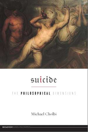 Suicide de Michael Cholbi