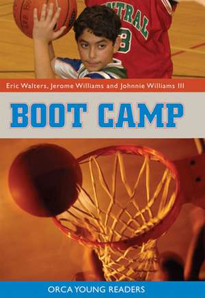 Boot Camp de Eric Walters