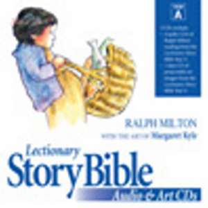 Lectionary Story Bible Audio and Art Year A de Ralph Milton