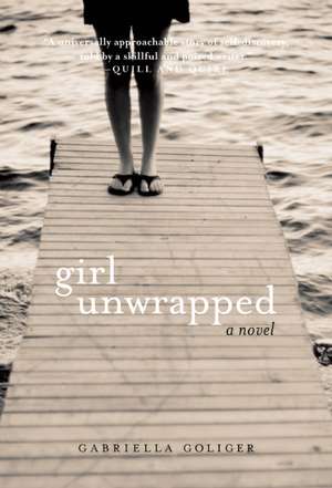 Girl Unwrapped de Gabriella Goliger