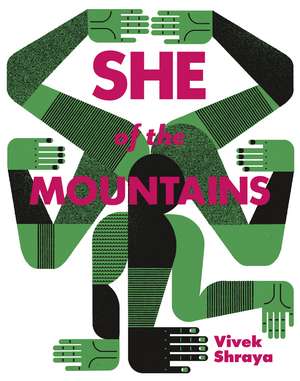 She of the Mountains de Vivek Shraya