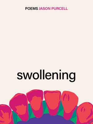 Swollening de Jason Purcell