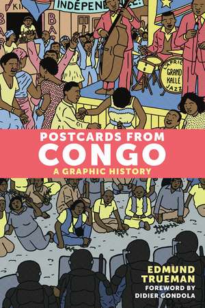 Postcards From Congo de Didier Gondola