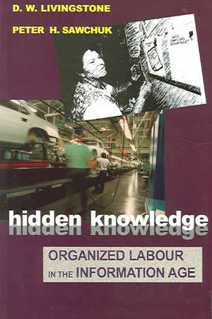 Hidden Knowledge de D. W. Livingstone