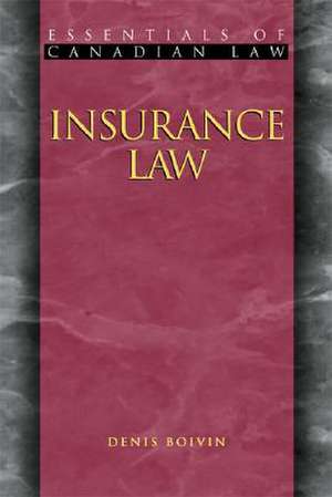 Insurance Law de Denis Boivin