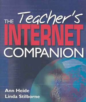 Teacher's Internet Companion de Linda Stilborne