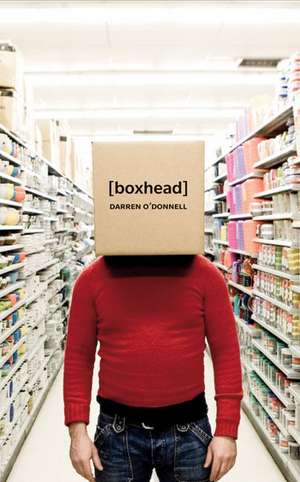 [boxhead] de Darren O'Donnell