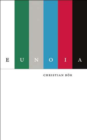 Eunoia de Christian Bok