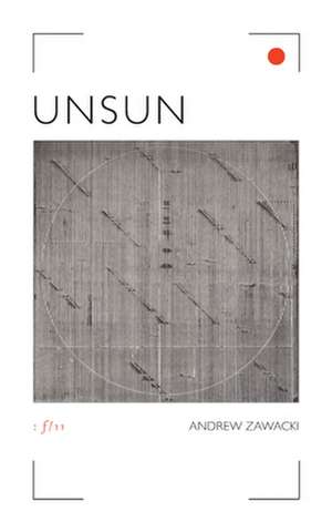 Unsun de Andrew Zawacki