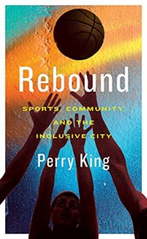 Rebound de Perry King