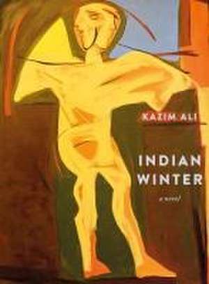 Ali, K: Indian Winter de Kazim Ali