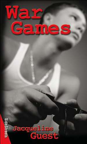 War Games de Jacqueline Guest