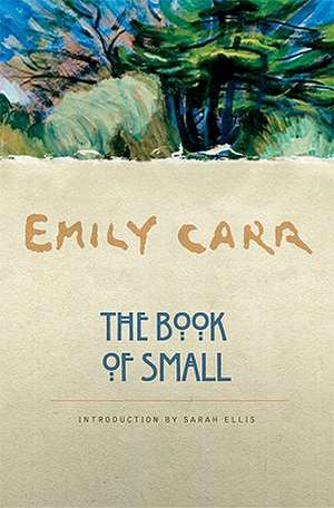 The Book of Small de Emily Carr