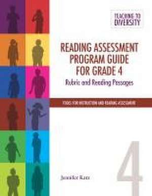 Reading Assessment Program Guide for Grade 4 de Jennifer Katz