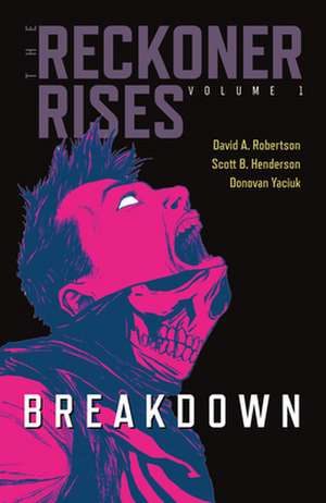 Breakdown de David A Robertson