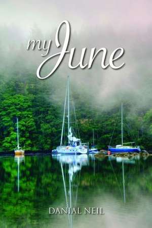 My June de Danial Neil