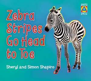 Zebra Stripes Go Head to Toe de Sheryl Shapiro