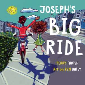 Joseph's Big Ride de Terry Farish