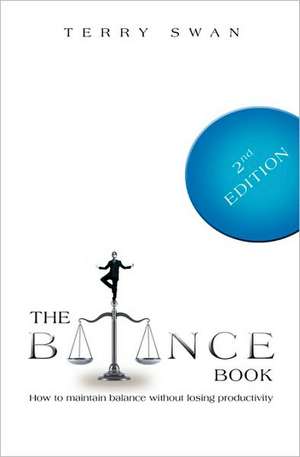 The Balance Book: Second Edition de Terry Swan