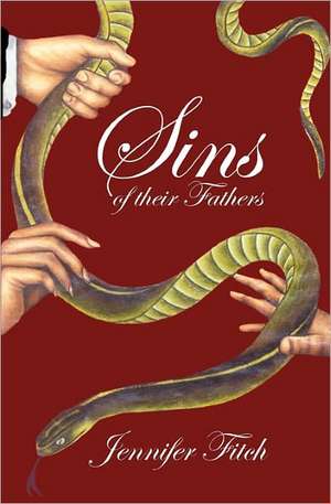 Sins of Their Fathers de Jennifer Fitch