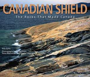 Canadian Shield de Nick Eyles