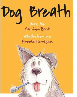 Dog Breath de Carolyn Beck