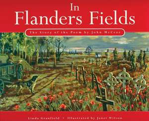 In Flanders Fields de Linda Granfield