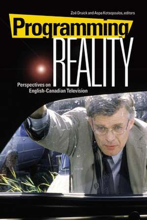 Programming Reality de Zoe Druick