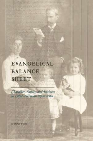 Evangelical Balance Sheet de B Anne Wood