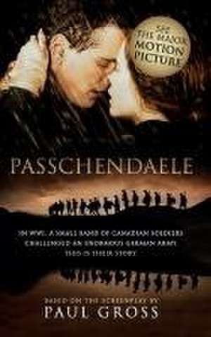 Passchendaele de Paul Gross