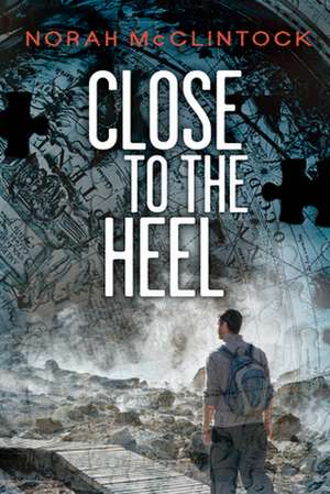 Close to the Heel de Norah McClintock