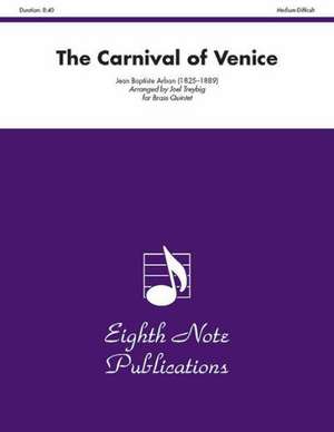 The Carnival of Venice: Trumpet Feature, Score & Parts de Jean Baptiste Arban