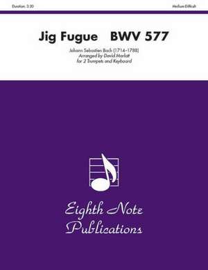 Jig Fugue, Bwv 577: Part(s) de Johann Sebastian Bach