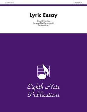 Lyric Essay: Conductor Score & Parts de Donald Coakley