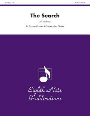 The Search: Score & Parts de Jeff Smallman