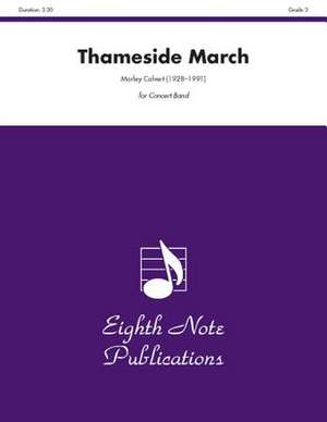 Thameside March: Conductor Score & Parts de Morley Calvert