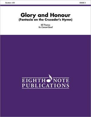 Glory and Honour: Fantasia on the Crusader's Hymn, Conductor Score & Parts de Alfred Publishing