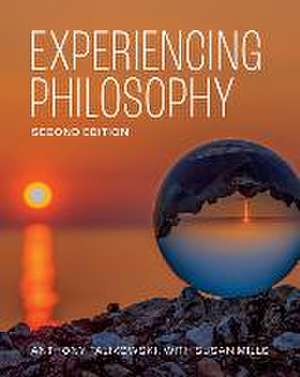 Experiencing Philosophy - Second Edition de Anthony Falikowski