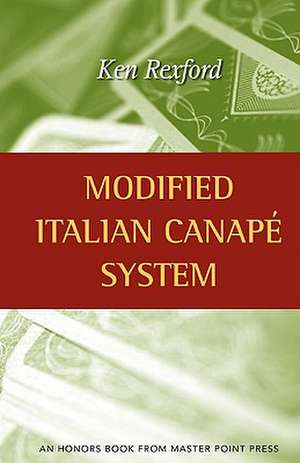 Modified Italian Canape System de Kenneth Rexford