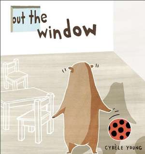 Out the Window de Cybèle Young