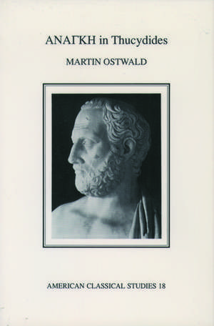 Anangkê in Thucydides de Martin Ostwald