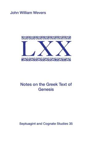 Notes on the Greek Text of Genesis de John William Wevers