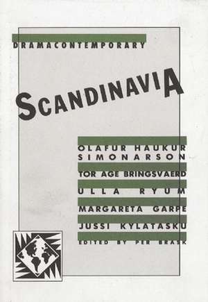 Dramacontemporary: Scandinavia de Per Brask